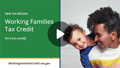 Educational Videos | Washington State Working Families Tax Credit